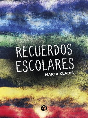 cover image of Recuerdos escolares